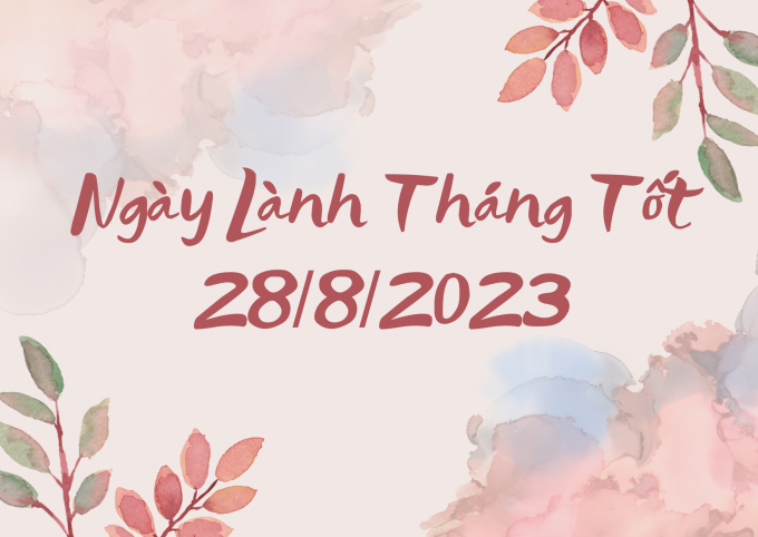 Xem ngày lành tháng tốt 28/8/2023: Nên tránh động thổ, sửa chữa nhà cửa - Ảnh 1. Xem ngày lành tháng tốt 28/8/2023: Nên tránh động thổ, sửa chữa nhà cửa - Ảnh 1.